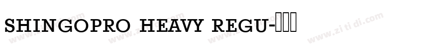 shingopro heavy regu字体转换